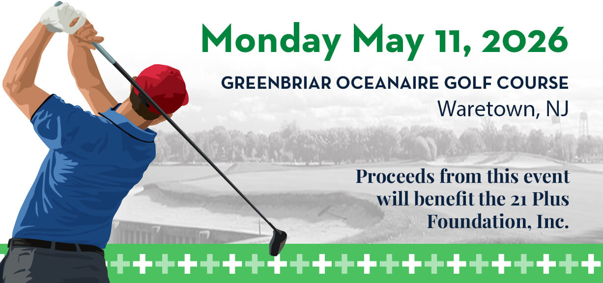 21 Plus - Monday, May 11,2026 GOLF CLASSIC